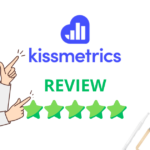 Kissmetrics là gì? Đánh giá công cụ phân tích website thay thế cho Google Analytics