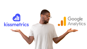 Read more about the article Google Analytics vs Kissmetrics: Công cụ phân tích nào tốt hơn cho báo cáo của bạn?